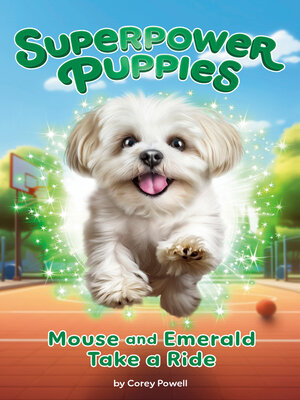 cover image of Mouse and Emerald Take a Ride #5